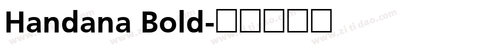 Handana Bold字体转换